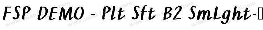 FSP DEMO - Plt Sft B2 SmLght字体转换